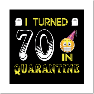 I Turned 70 in quarantine Funny face mask Toilet paper Posters and Art